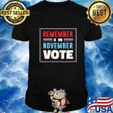 Remember in November Vote Presidential Election 2020 T-Shirt