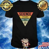 Science It's Like Magic But Real Funny Nerdy Science Teacher T-Shirt
