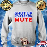 Shut up you are on mute vote 2020 s Sweater