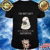 Sloth i'm not lazy just rolled a low initiative black shirt