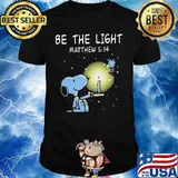Snoopy and woodstock be the light matthew shirt