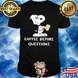 Snoopy coffee before questions shirt