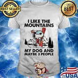Snoopy i like the mountains my dog and maybe 3 people shirt