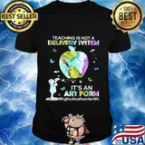 Teaching is not a delivery system it's an art for high school teacher life apple butterflies shirt