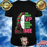The next vp will look like me Kamala Harris Aka shirt