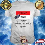 Trump 2020 I voted to keep America great T-Shirt
