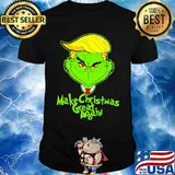 Trump grinch make christmas great again shirt