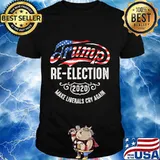 Trump Re-Election 2020 Make Liberals Cry Again T-Shirt