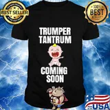 Trumper tantrum coming soon baby shirt