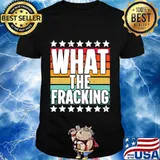 What the fracking vintage retro shirt