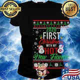 2020 First Christmas With My Hot New Fiancee Ugly Christmas Shirt Ladies tee