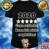 2020 One Star Ganz Schlecht Kann Ich Nicht Empfehlen Shirt