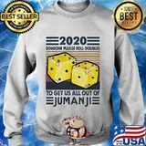 2020 someone please roll doubles to get us all out of jumanji vintage retro s Sweater