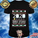2020 Zero Stars Wasn’t An Option Paper Toilet Xmas Shirt