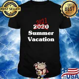 2021 Summer Vacation Group Rescheduled Shirt