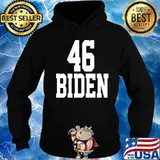 46 joe biden election democrat 2020 us president s Hoodie