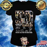 50 years of 1971 2021 eagles thank you for the memories signatures s Ladies tee