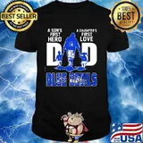 A son's first hero dad a daughter's first love blue devils shirt