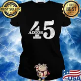 Adios trump 45 vintage s Ladies tee