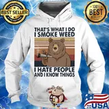 Bear that's what i do smoke weed i hate people and i know things vintage retro s Hoodie