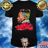 Belly rapper do the right thing shirt