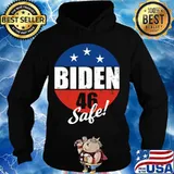 Biden 46 Safe Pro Joe Biden 46th President 2020 Shirt Hoodie