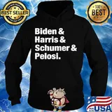 Biden harris schumer and pelosi democratic leadership team s Hoodie