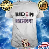 Biden Is My President Election Shirt