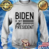 Biden Is Not My President American Flag Shirt Sweater