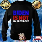 Biden is not my president anti socialist potus us election s Sweater