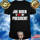 Biden not my president - pro trump 2020 shirt