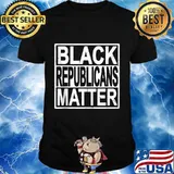 Black Republicans Matter Republican Conservative Black Votes 2020 Shirt