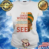 Black woman i'm a cancer woman i have 3 sides funny s Ladies tee