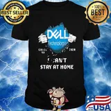 Blood inside dell technologies covid-19 2020 i can't stay at home shirt