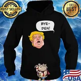 Bye Den Donald Trump Election Shirt Hoodie