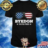 Byedon you're fired presidential election 2020 night party shirt