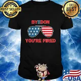 Byedon Yoy're Fired Glass American Flag Shirt