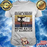 Cat nee ich habe immer noch keine kinder meine katze ist allergisch vintage retro shirt