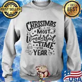 Christmas Is The Most Wonderful Time Of The Year Merry Xmas Shirt Sweater