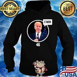 C’mon president biden 46 democrats win joe biden s Hoodie