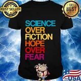 Debate quote biden science over fiction hope over fear vintage shirt