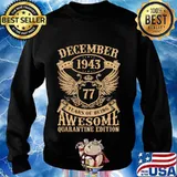 December 1943 77 years of being awesome quarantine edition vintage s Sweater