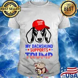 Dog My Dachshund Supports Trump 2020 Reelection Gift Trump Shirt