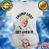 Donald trump lost get over it 2020 s Ladies tee
