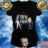 Donald trump you're fired 2020 s Ladies tee