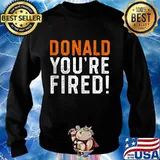 Donald you're fired! Trump usa 2020 elections vote s Sweater