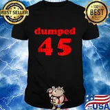 Dumped 45 Red Trump Biden Harris 2020 Shirt