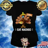 Eat Nachos Save A Turkey Mask Thanksgiving 2020 Mexican Food Shirt Ladies tee