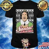 Elf santa i know him ugly christmas shirt