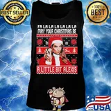Fa la may your christmas be a little bit alexis ugly s Tank top